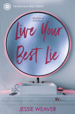 Live Your Best Lie! Book Jessie Weaver