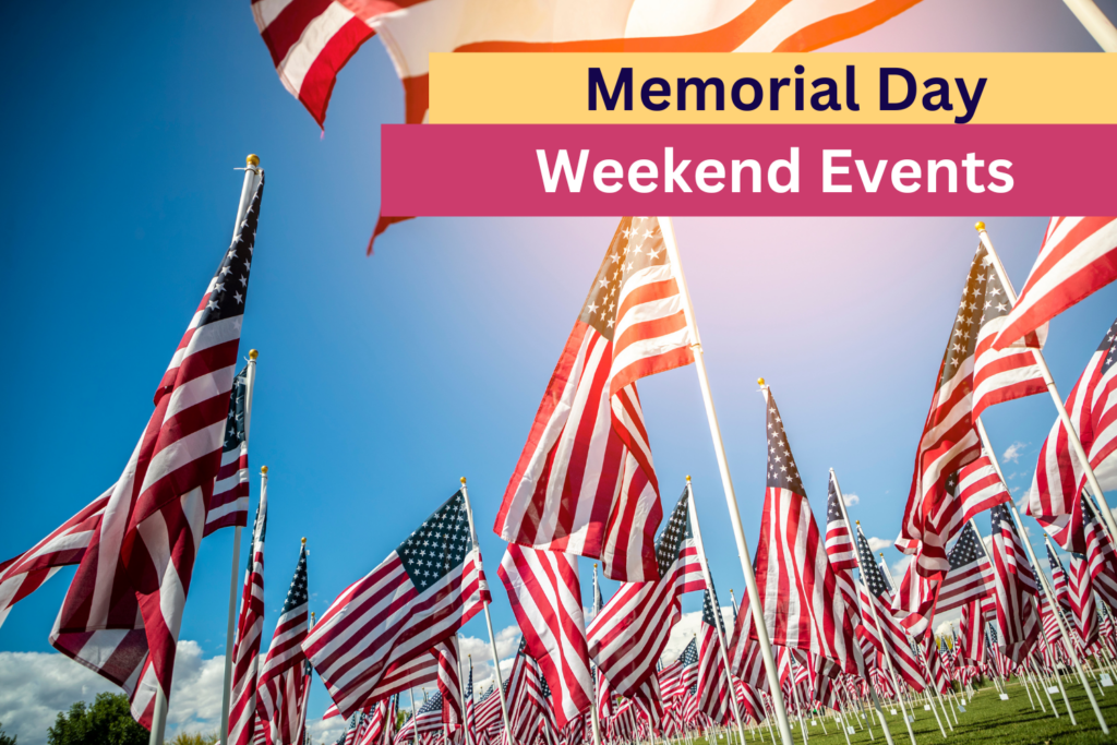 Memorial Day Weekend Events North Metro Woman